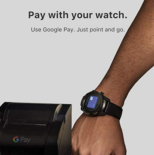 Ticwatch Pro Google Pay